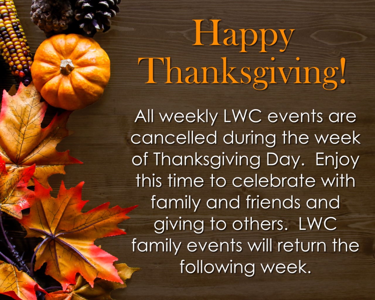 Thanksgiving Cancellations