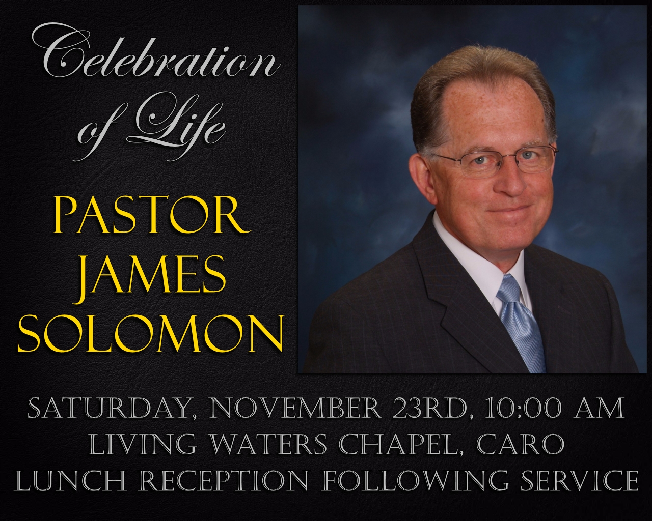 Celebration of Life - Pastor James Solomon